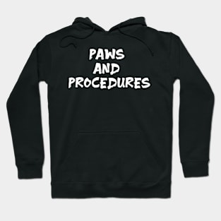 Paws and Procedures funny cat surgeon Hoodie